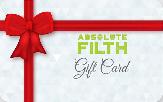Gift Card to the Absolute Filth Website